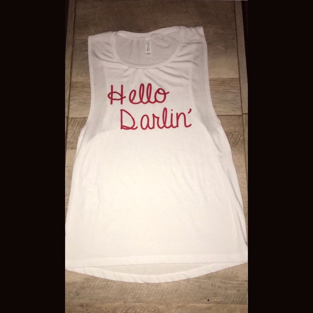 Hello darlin muscle tank